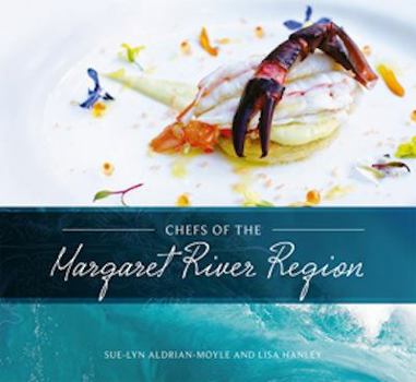 Hardcover Chefs of the Margaret River Region Book