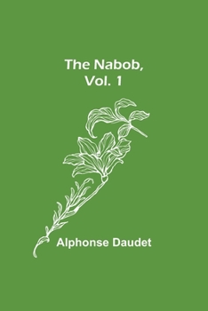 Paperback The Nabob, Vol. 1 Book