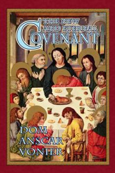 Paperback The New and Eternal Covenant Book