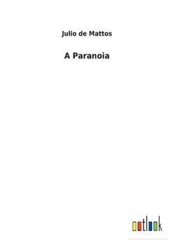 Paperback A Paranoia [Portuguese] Book