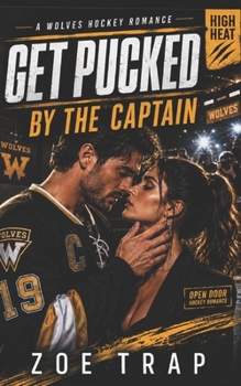 Paperback Get Pucked by the Captain Book