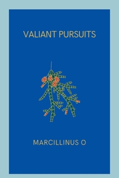 Paperback Valiant Pursuits Book