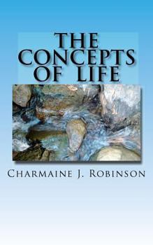 Paperback The Concepts of Life: A guide to live by Book