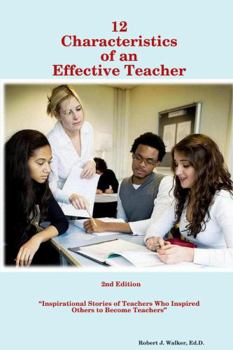 Paperback 12 Characteristics of an Effective Teacher Book