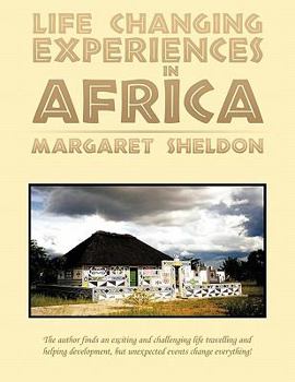 Paperback Life Changing Experiences in Africa Book