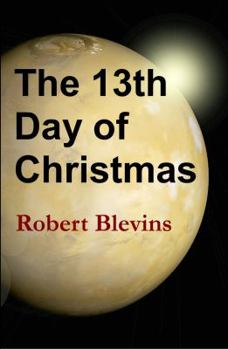 Paperback The 13th Day of Christmas Book