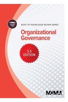 Paperback Body of Knowledge Review Series: Organizational Governance Book