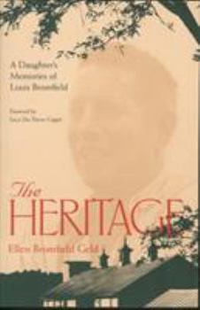 Paperback The Heritage: A Daughter's Memoir Of Louis Bromfield Book