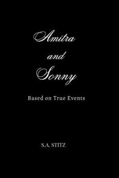 Paperback Amitra and Sonny: Based on True Events Book