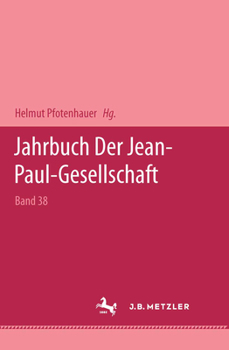 Hardcover Jahrbuch Der Jean Paul Gesellschaft 2003 [German] Book