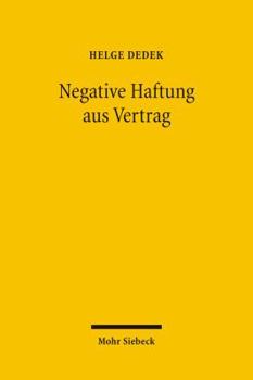 Hardcover Negative Haftung Aus Vertrag [German] Book