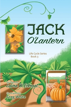 Paperback Jack O'Lantern: Life Cycle Series Book 3 Book