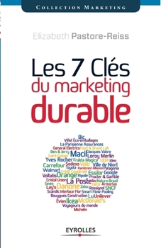 Paperback Les 7 clés du marketing durable [French] Book