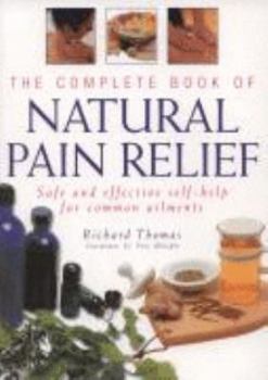 Paperback Complete Bk of Natural Pain Relief Book