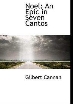 Hardcover Noel: An Epic in Seven Cantos Book