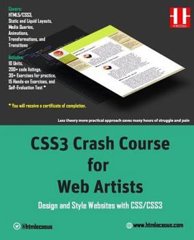 Paperback Css3 Crash Course for Web Artists: Design and Style Websites With Css/Css3 Book