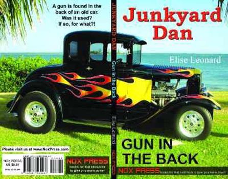 Paperback Gun in the Back - Book 4 of the Junkyard Dan series Book