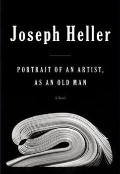 Hardcover Portrait of an Artist, as an Old Man Book