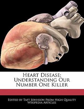 Paperback Heart Disease: Understanding Our Number One Killer Book