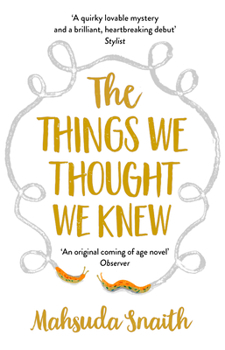 Paperback The Things We Thought We Knew Book