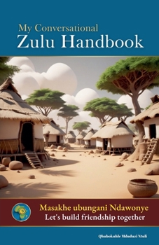 Paperback My Conversational Zulu Handbook Book