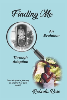 Paperback Finding Me: An Evolution Through Adoption Book