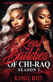 Paperback The Real Baddies of Chi-raq Book