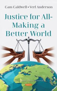 Hardcover Justice for All - Making a Better World Book