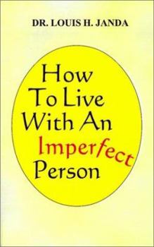 Paperback How to Live with an Imperfect Person Book