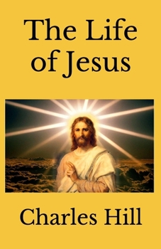 Paperback The Life of Jesus Book