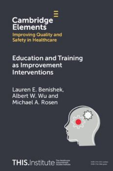 Paperback Education and Training as Improvement Interventions Book