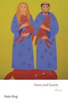 Hosts and Guests: Poems - Book  of the Princeton Series of Contemporary Poets