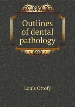 Paperback Outlines of dental pathology Book