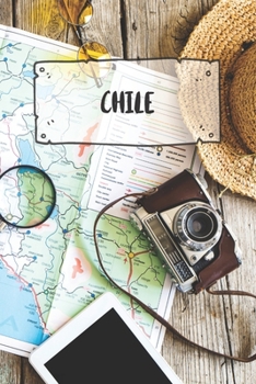 Chile: Liniertes Reisetagebuch Notizbuch oder Reise Notizheft liniert - Reisen Journal f�r M�nner und Frauen mit Linien