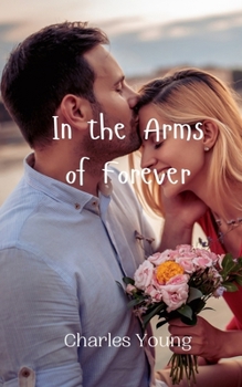 Paperback In the Arms of Forever Book