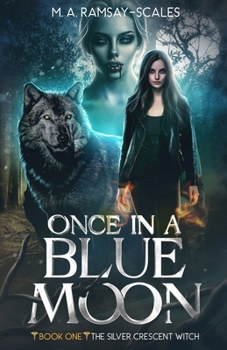 Paperback Once In A Blue Moon: Book One Book