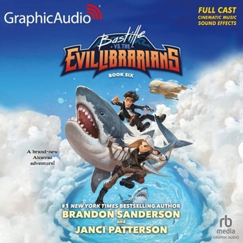 Audio CD Bastille Vs Evil Librarians [Dramatized Adaptation]: Alcatraz 6 Book