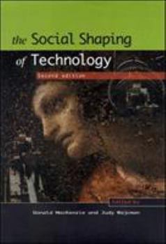 Paperback The Social Shaping of Technology Book