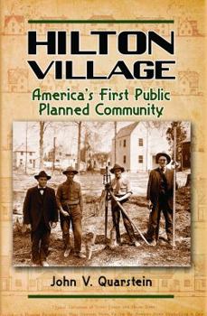 Paperback Bunko Hilton Village - Americas First Public Planned Community Book