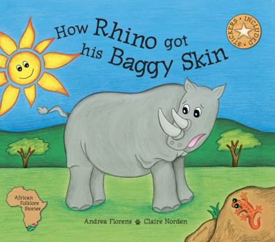 Paperback How Rhino got his Baggy Skin Book