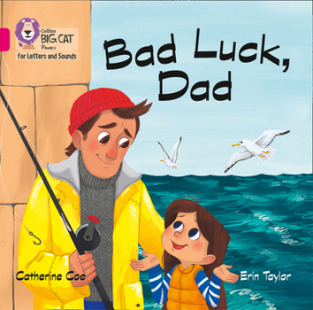 Paperback Bad Luck, Dad Big Book: Band 01b/Pink B Book