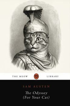 Paperback The Odyssey (For Your Cat) Book
