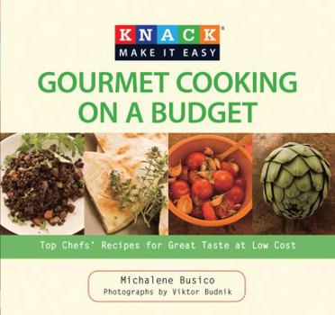 Paperback Gourmet Cooking on a Budget: Essential Recipes & Techniques from Professional Kitchens Book