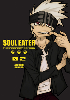 Soul Eater: The Perfect Edition 02 - Book  of the Soul Eater: The Perfect Edition