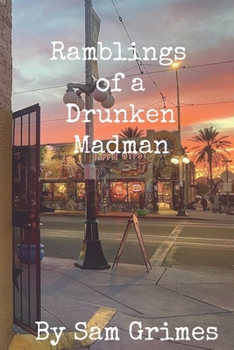 Paperback Ramblings of a Drunken Madman Book