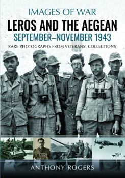 Paperback Leros and the Aegean: September-November 1943 Book
