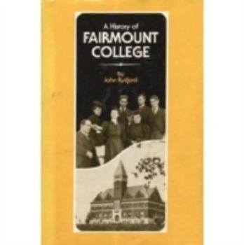 Hardcover History of Fairmount College Book