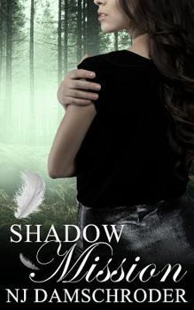 Shadow Mission - Book #2 of the Fusion Series