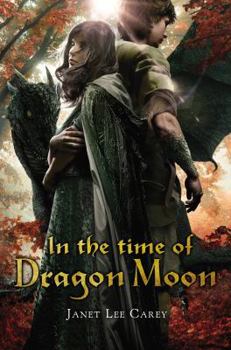 In the Time of Dragon Moon - Book #3 of the Wilde Island Chronicles