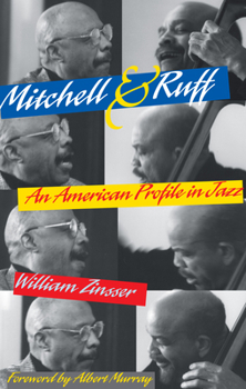 Paperback Mitchell & Ruff: An American Profile in Jazz Book